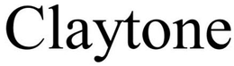 CLAYTONE trademark