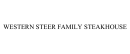 WESTERN STEER FAMILY STEAKHOUSE trademark