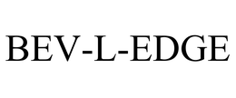 BEV-L-EDGE trademark