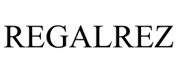 REGALREZ trademark