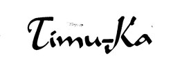 TIMU-KA trademark