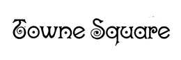 TOWN SQUARE trademark