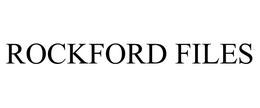 ROCKFORD FILES trademark