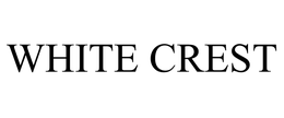 WHITE CREST trademark