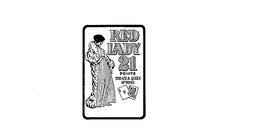 RED LADY 21 POINTS THE ACE & QUEEN OF WINES trademark