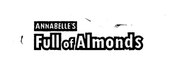 ANNABELLE'S FULL OF ALMONDS trademark