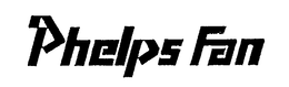 PHELPS FAN trademark