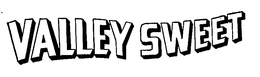 VALLEY SWEET trademark
