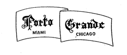PORTO GRANDE MIAMI CHICAGO trademark