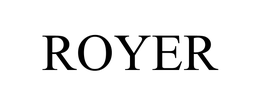ROYER trademark