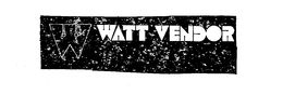 W WATT VENDOR trademark
