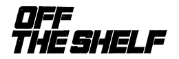 OFF THE SHELF trademark