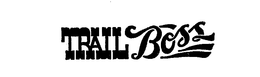 TRAIL BOSS trademark