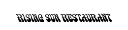 RISING SUN RESTAURANT trademark