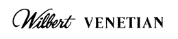 WILBERT VENETIAN trademark