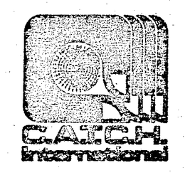 C.A.T.C.H. INTERNATIONAL trademark