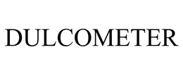 DULCOMETER trademark