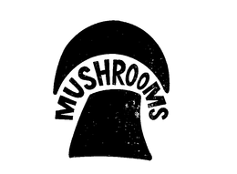 MUSHROOMS trademark