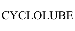 CYCLOLUBE trademark