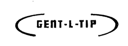 GENT-L-TIP trademark