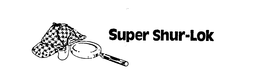 SUPER SHUR-LOK trademark
