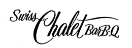 SWISS CHALET BAR-B-Q trademark