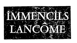 IMMENCILS LANCOME trademark