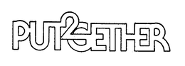 PUT 2 GETHER trademark