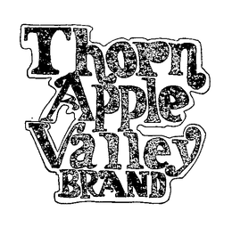THORN APPLE VALLEY BRAND trademark