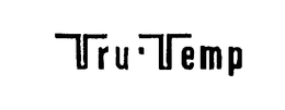 TRU-TEMP trademark