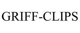 GRIFF-CLIPS trademark
