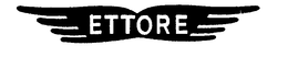 ETTORE trademark
