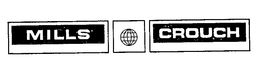 MILLS CROUCH trademark