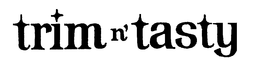 TRIM N' TASTY trademark
