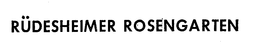 RUDESHEIMER ROSENGARTEN trademark
