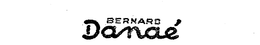 BERNARD DANAE trademark