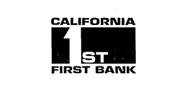CALIFORNIA 1 ST FIRST BANK trademark