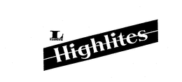 L LUDEN'S HIGHLITES trademark