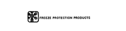 FREEZE PROTECTION PRODUCTS trademark