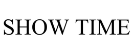 SHOW TIME trademark