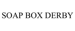 SOAP BOX DERBY trademark