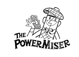 THE POWERMISER trademark