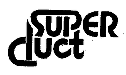 SUPER-DUCT trademark