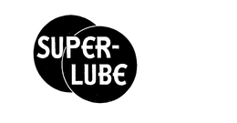 SUPER-LUBE trademark