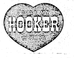 I LOVE MY HOOKER HEADERS trademark