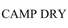 CAMP DRY trademark