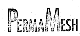 PERMAMESH trademark