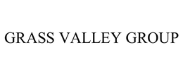 GRASS VALLEY GROUP trademark