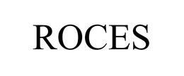 ROCES trademark
