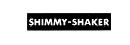 SHIMMY-SHAKER trademark